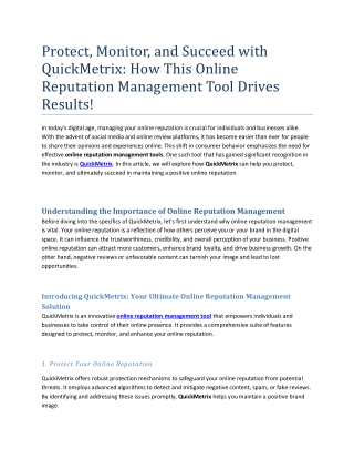 Protect, Monitor, and Succeed with QuickMetrix - How This Online Reputation Management Tool Drives Results!