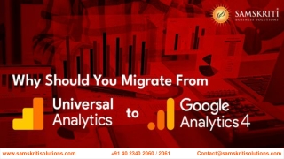 Why Should You Migrate From Universal Analytics to GA4?