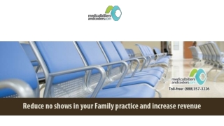 Reduce no shows in your Family Practice and Increase Revenue