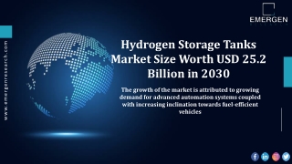 Hydrogen Storage Tanks Market Share, Production, Supply and Consumption 2030