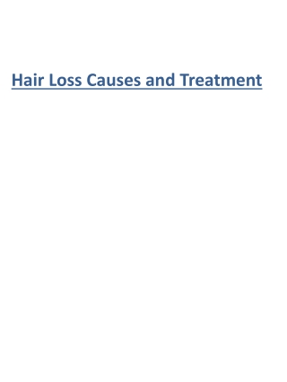 Hair Loss Causes and Treatment