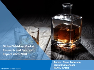 Whiskey Market Research and Forecast Report 2023-2028