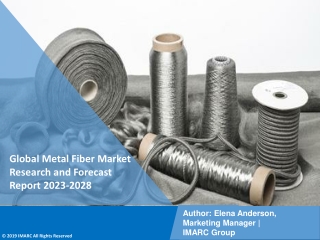 Metal Fiber Market Research and Forecast Report 2023-2028