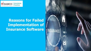 Reasons for Failed Implementation of Insurance Software