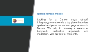 Spiritual Retreats Mexico Lifesynergyretreat.com