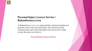 Personal Injury Lawyer Service  Bukuattorneys.co.za