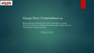 Garage Door  Comfortdoors.ca