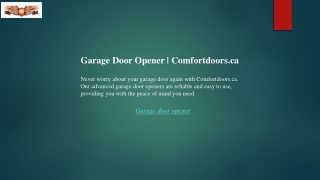 Garage Door Opener  Comfortdoors.ca