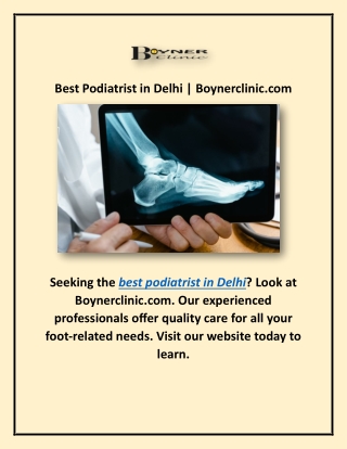 Best Podiatrist in Delhi | Boynerclinic.com