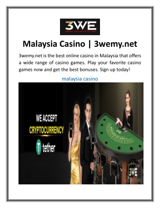 Malaysia Casino  3wemy.net