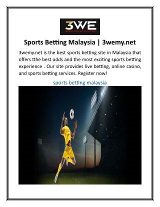 Sports Betting Malaysia  3wemy.net