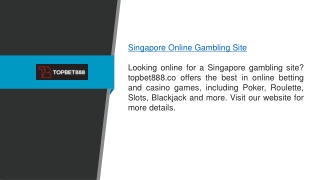 Singapore Online Gambling Site topbet888.co