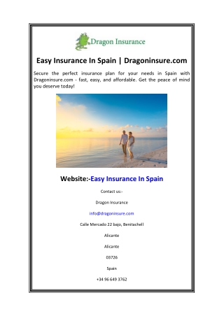 Easy Insurance In Spain  Dragoninsure.com