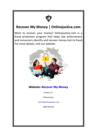 Recover My Money  Onlinejustice.com