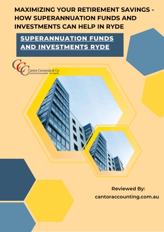 Maximizing Your Retirement Savings - How Superannuation Funds and Investments Can Help in Ryde