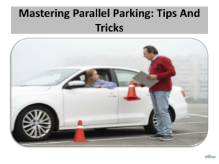 Mastering Parallel Parking Tips And Tricks For Perfecting Parking Technique