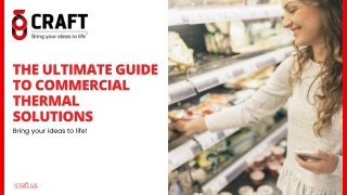 The Ultimate Guide to Commercial Thermal Solutions