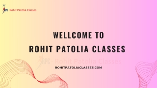 Best and Professional Coaching in Jaipur - Rohit Patolia classes