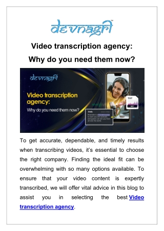 Video transcription agency: Why do you need them now?