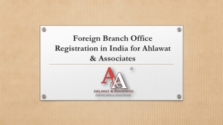 Foreign Branch Office Registration in India: A Comprehensive Guide