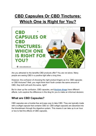 CBD Capsules Or CBD Tinctures: Which One is Right for You?