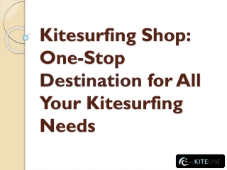 Kitesurfing Shop: One-Stop Destination for All Your Kitesurfing Needs