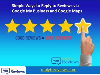 Simple Ways to Reply to Reviews via Google My Business and Google Maps