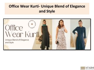 Office Wear Kurti- Unique Blend of Elegance and Style