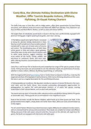 Costa Rica, the Ultimate Holiday Destination with Divine Weather, Offer Tourists Bespoke Inshore, Offshore, Flyfishing,