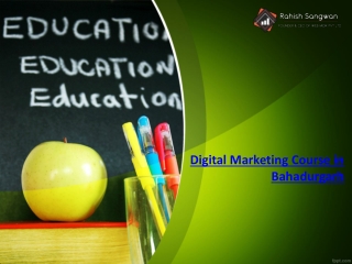 Advanced Digital Marketing Course in Bahadurgarh