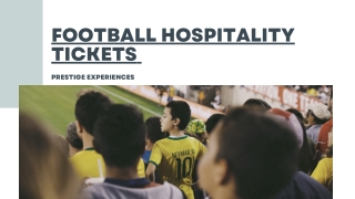 Football Hospitality Tickets