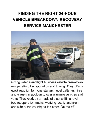 FINDING THE RIGHT 24-HOUR VEHICLE BREAKDOWN RECOVERY SERVICE MANCHESTER