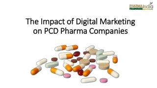 The Impact of Digital Marketing on PCD Pharma companies