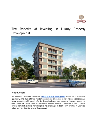 The Benefits of Investing in Luxury Property Development (1)