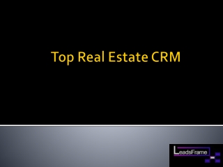 Top Real Estate CRM