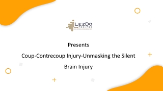 Coup-Contrecoup Injury-Unmasking the Silent Brain Injury