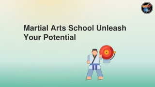 Martial Arts School: Unleash Your Potential