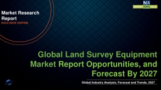 Land Survey Equipment Market Worth US$ 8,662.1 million by 2027