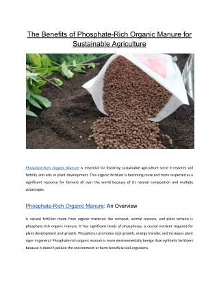 The Benefits of Phosphate-Rich Organic Manure for Sustainable Agriculture