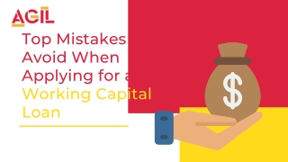 Top Mistakes to Avoid When Applying for a Working Capital Loan