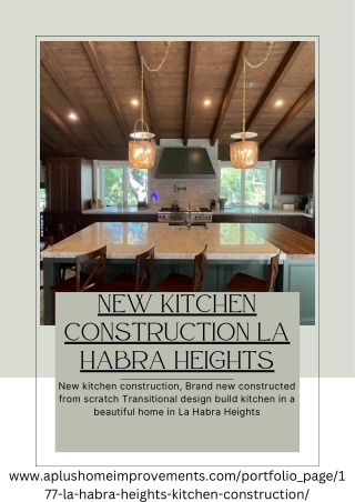 New kitchen construction La Habra Heights