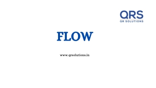 Flow | QR Solutions Pvt Ltd