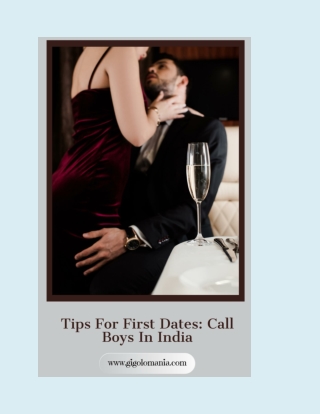 Tips For First Dates Call Boys In India