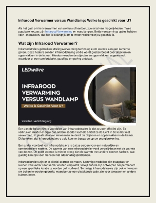 Infrarood Verwarmer versus Wandlamp: Welke is geschikt voor U?