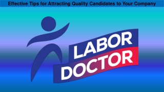 Effective Tips for Attracting Quality Candidates to Your Company