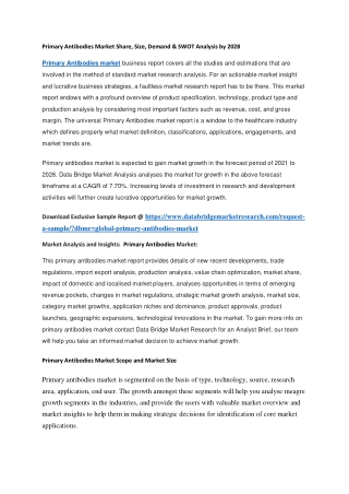 Primary Antibodies Market Share, Size, Demand & SWOT Analysis by 2028