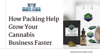 How Packing Help Grow Your Cannabis Business Faster