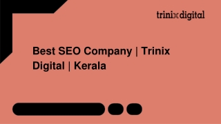Best SEO Company | Trinix Digital | Kerala