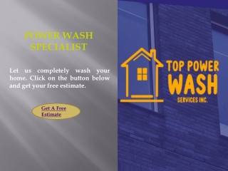 Pressure washing services for homes - Top Power Wash services