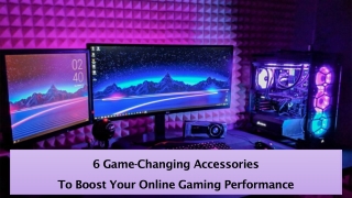 Best Online Gaming Accessories to Boost Your Gameplay